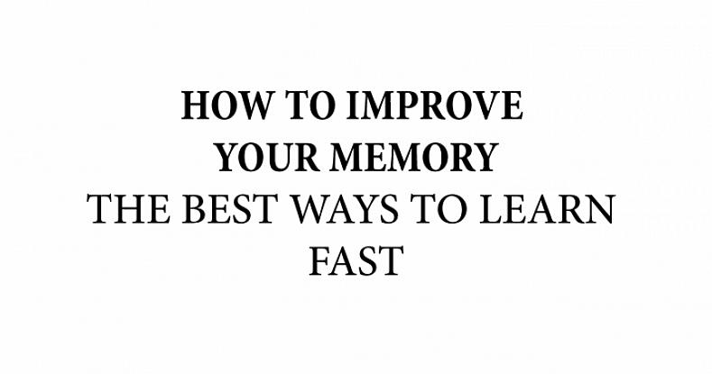 זו הסיבה שרובנו נרצה למצוא דרכים לייעל את הזיכרון שלנו